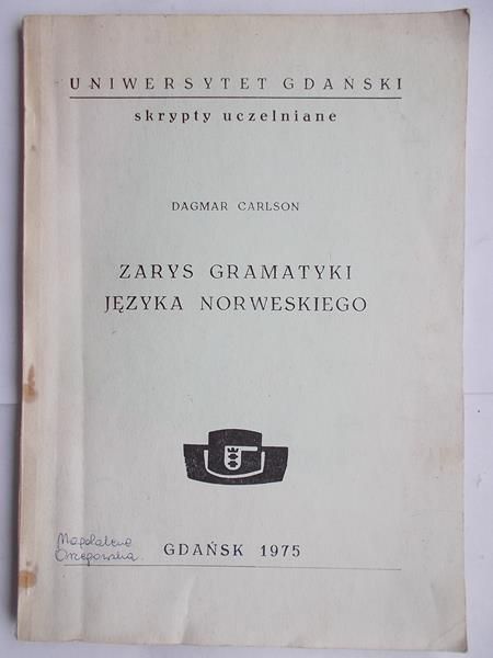 Carlson Dagmar - Zarys gramatyki języka norweskiego