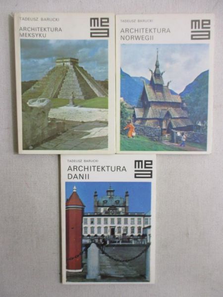 Barucki Tadeusz - Architektura Danii, Meksyku, Norwegii