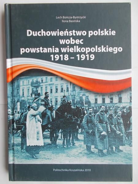 Duchowieństwo polskie wobec powstania wielkopolskiego 1918-1919
