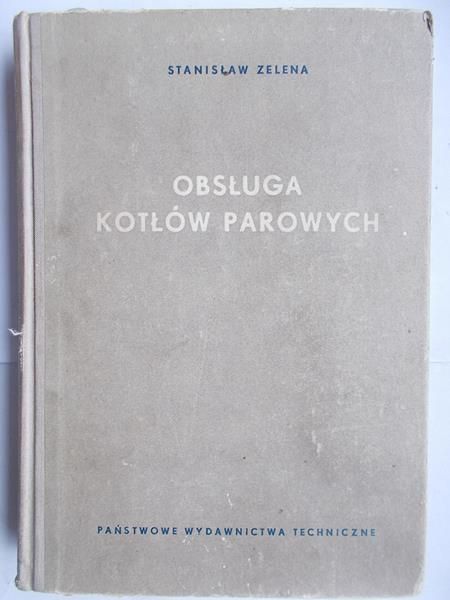 Obsługa kotłów parowych