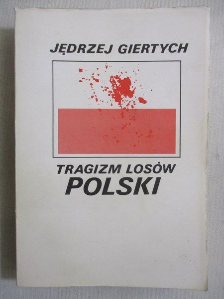 Tragizm losów Polski, reprint
