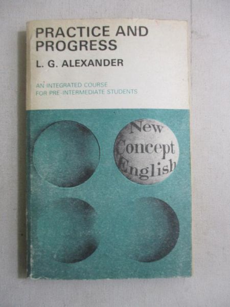 Alexander L. G. - Practice and Progress