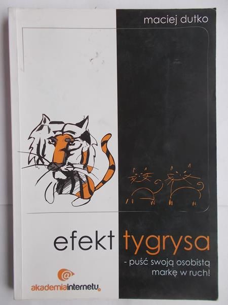 Dutko Maciej  - Efekt tygrysa
