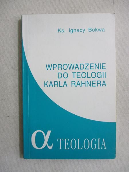 Wprowadzenie do teologii Karla Rahnera