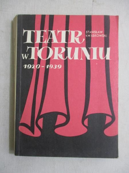 Teatr w Toruniu 1920-1939