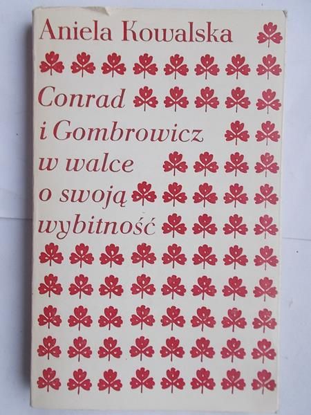 Conrad i Gombrowicz w walce o swoją wybitność