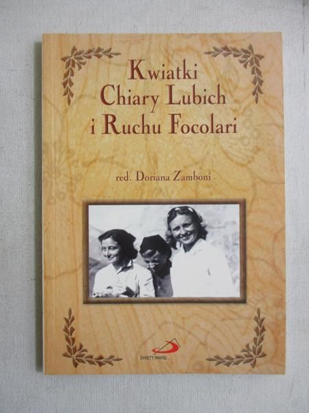 Kwiatki Chiary Lubich i Ruchu Focolari