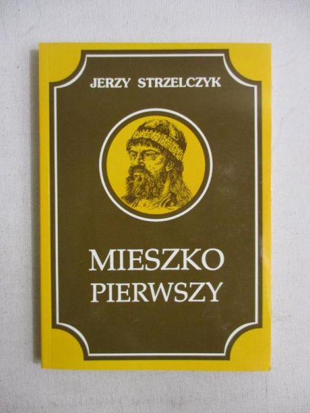 Mieszko Pierwszy