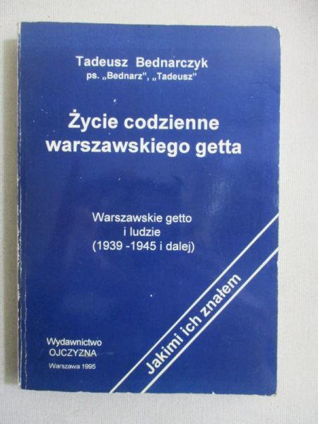 Życie codzienne warszawskiego getta