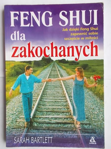 Bartlett Sarah - Feng Shui dla zakochanych