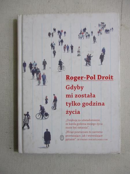 Gdyby mi została tylko godzina życia