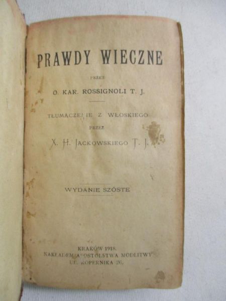Prawdy wieczne, 1918r.