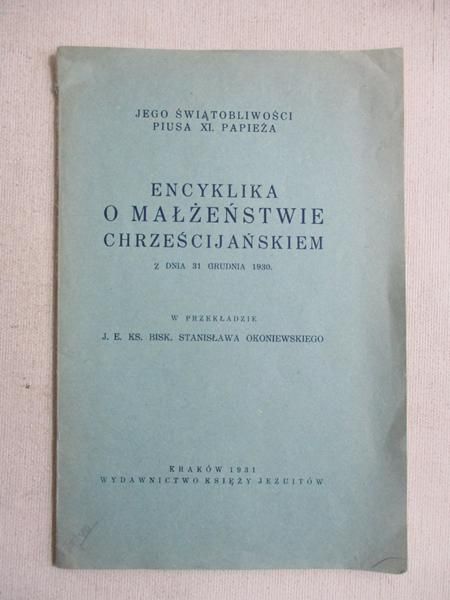 Encyklika o małżeństwie chrześcijańskiem, 1931 r.