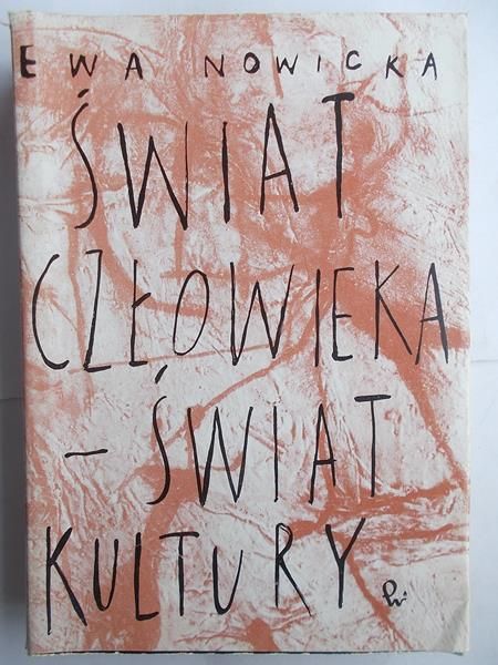 Świat człowieka, świat kultury