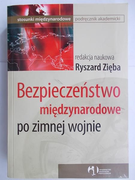 Bezpieczeństwo międzynarodowe po zimnej wojnie