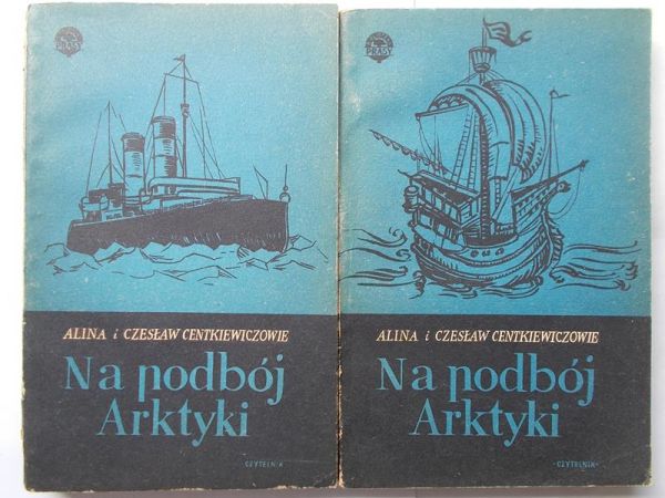 Centkewczowe    - Na podbój Arktyk, tom I-II