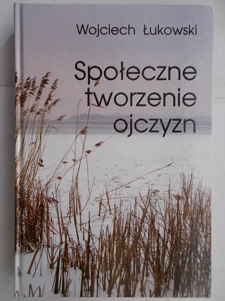 Społeczne tworzenie ojczyzn