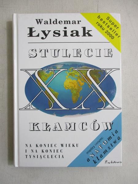 Stulecie XX kłamców