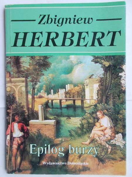 Herbert Zbigniew - Epilog burzy