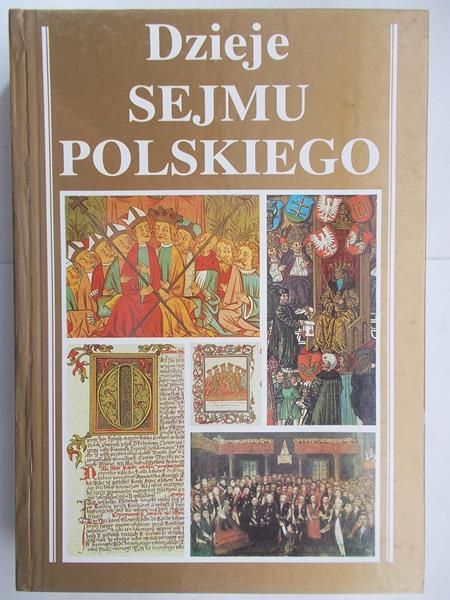 Bardach Juliusz  - Dzieje sejmu polskiego