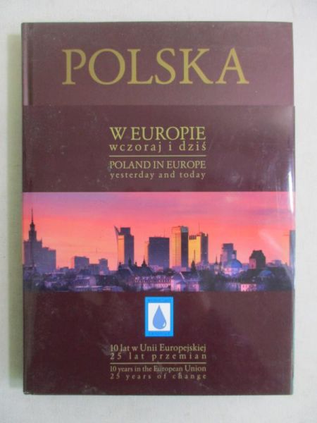 Polska w Europie wczoraj i dziś