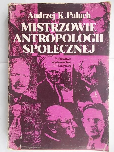 Mistrzowie antropologii społecznej