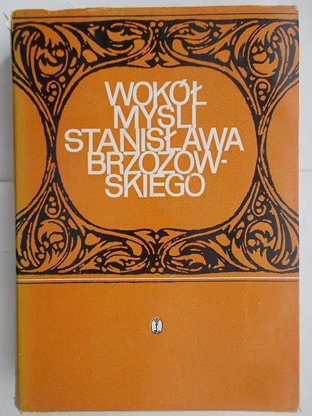 Wokół myśli Stanisława Brzozowskiego