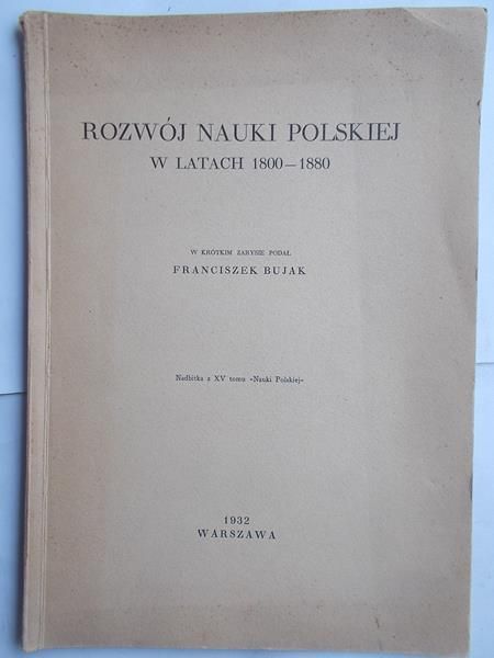 Rozwój nauki Polskiej w latach 1800 – 1880,1932