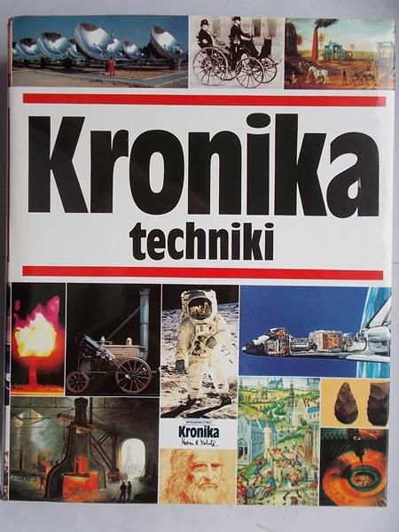 Michalik Marian B. (red.) - Kronika techniki