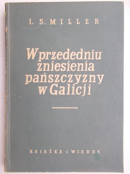 W przededniu zniesienia pańszczyzny w Galicji