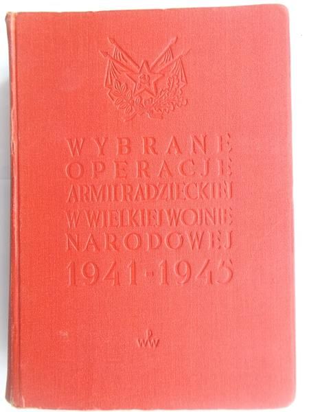 Wybrane operacje Armii Radzieckiej