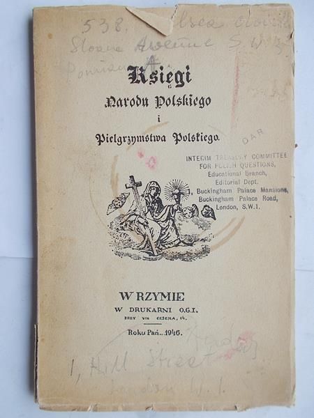 Mickiewicz Adam - Księga Narodu Polskiego i Pielgrzymstwa Polskiego, 1946 r.
