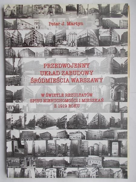 Przedwojenny układ zabudowy śródmieścia Warszawy