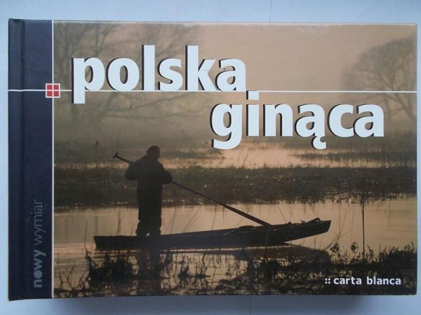 Polska ginąca