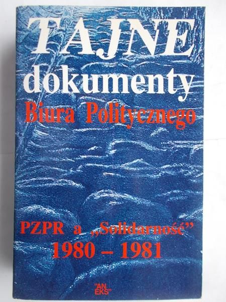 Tajne dokumenty Biura Politycznego