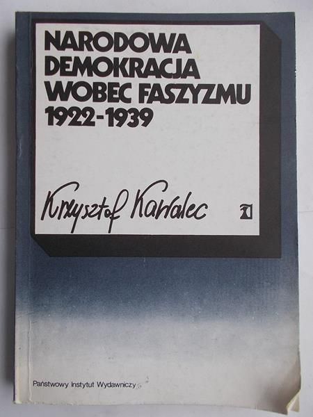Narodowa demokracja wobec faszyzmu 1922- 1939