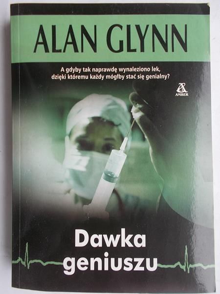 Glynn Alan - Dawka geniuszu