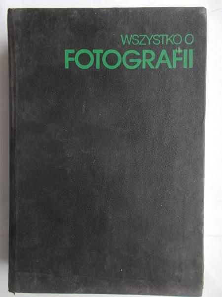 Wszystko o fotografii