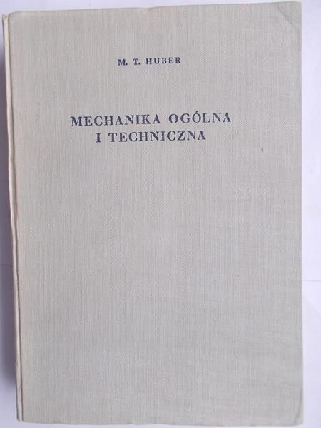 Mechanika ogólna i techniczna