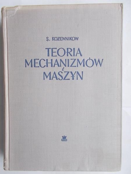Kozewnikow  - Teoria mechanizmów i maszyn