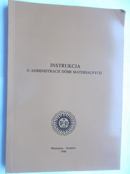 Instrukcja o administracji dóbr materialnych