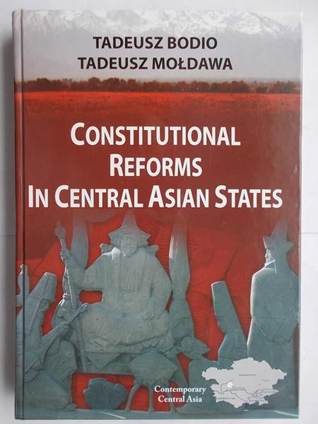 Constitutional reforms in Central Asian states