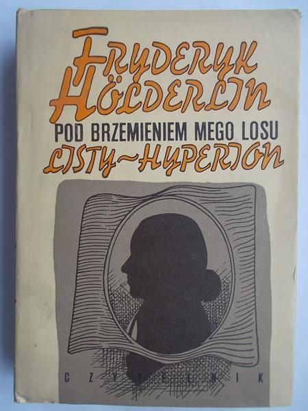 Pod brzmieniem mego losu. Listy-Hyperion