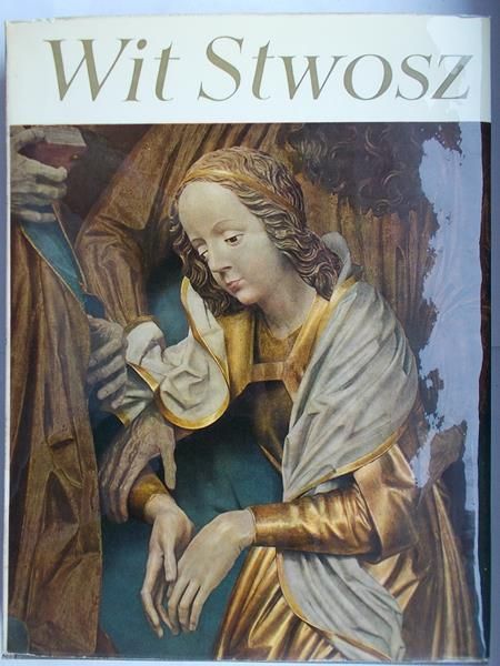 Wit Stwosz. Le retable de Cracovie.
