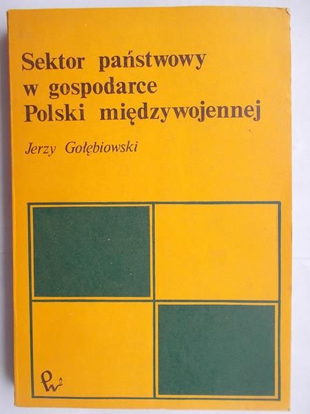 Sektor państwowy w gospodarce Polski międzywojennej