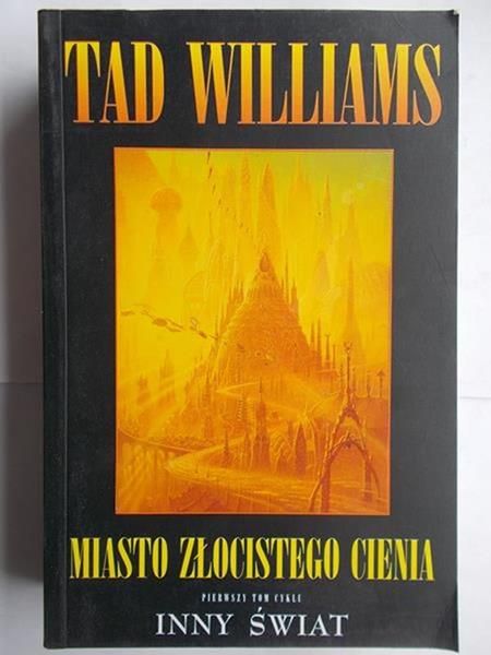 Miasto złocistego cienia, Tom I