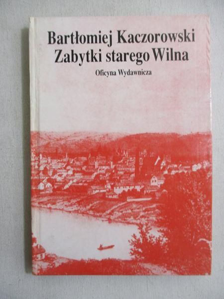 Zabytki starego Wilna
