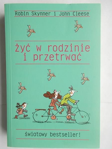 Żyć w rodzinie i przetrwać