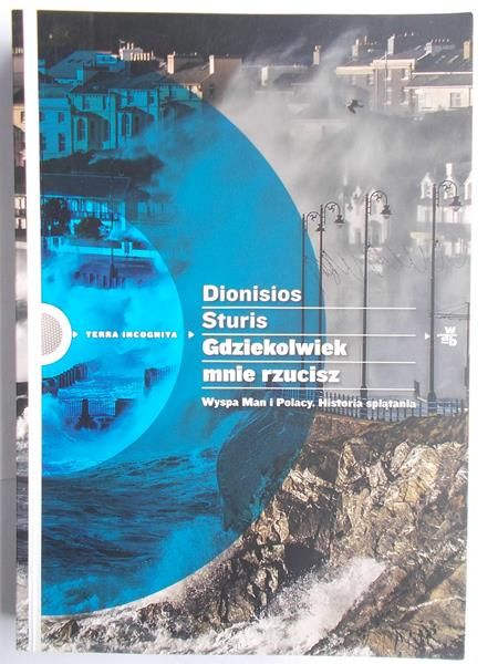 Sturis Dionisios - Gdziekolwiek mnie rzucisz
