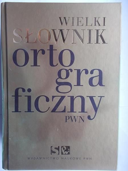 Wielki słownik ortograficzny